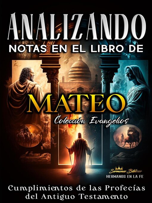 Title details for Analizando Notas en el Libro de Mateo by Sermones Bíblicos - Available